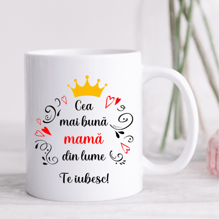 Căni personalizate - Cană personalizată - Cea mai bună mamă din lume