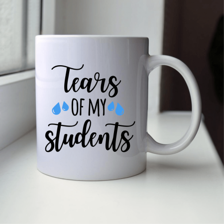 1-8 Martie - Cană personalizată - Profesor - Tears of my students