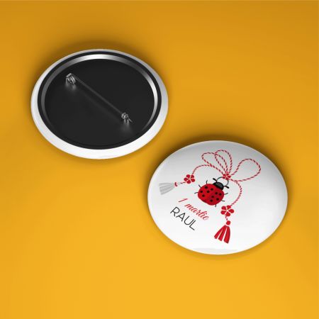 Insigne personalizate pentru Mărțișor - Insignă personalizată cu nume - Mărțișor buburuza