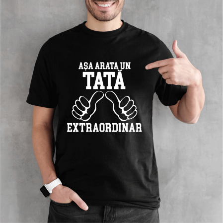 Tricouri - Tricou personalizat - Așa arată un tată extraordinar