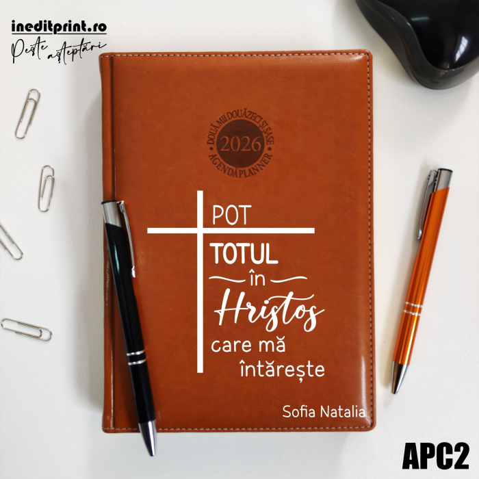 Agenda personalizata 2026 Pot totul in Hristos APC2 [1]
