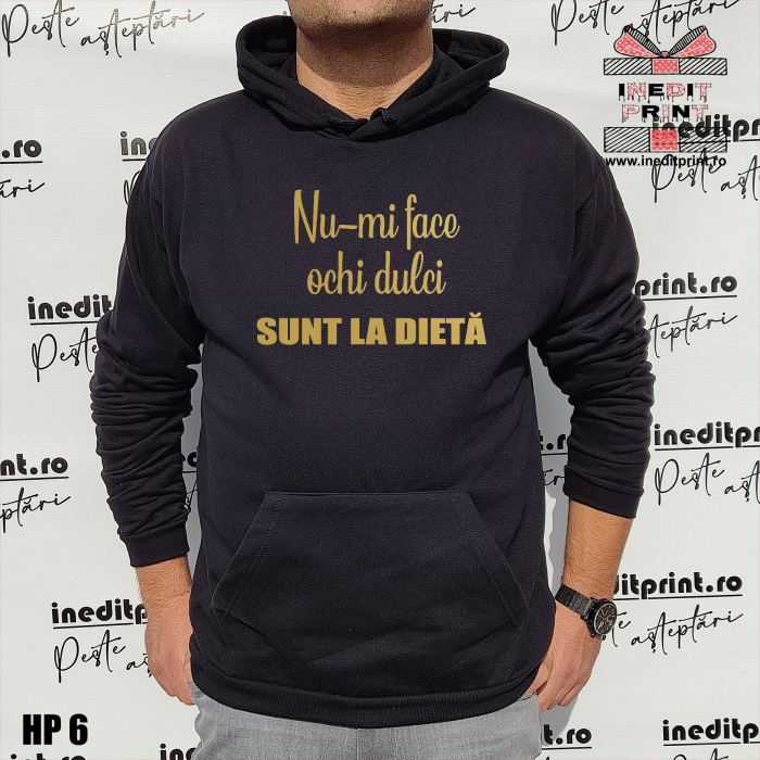 Hanorac Nu-mi face ochi dulci sunt la dietă HP6 [2]