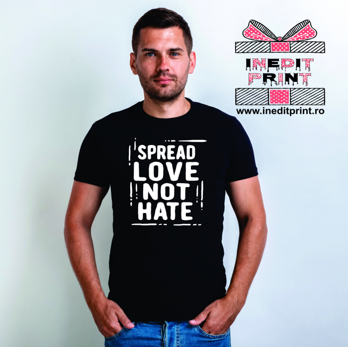 Tricou Spread Love not Hate TP25 [2]