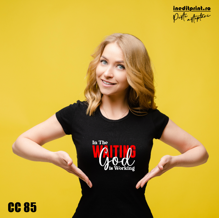Tricou God Is Working CC85 [3]