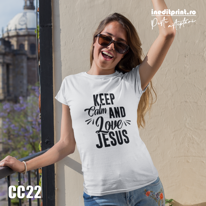 Tricou Keep Calm and Love Jesus CC22 [1]