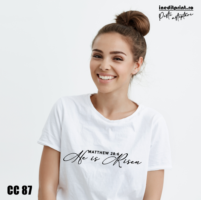Tricou Matei 28:6 CC87 [2]