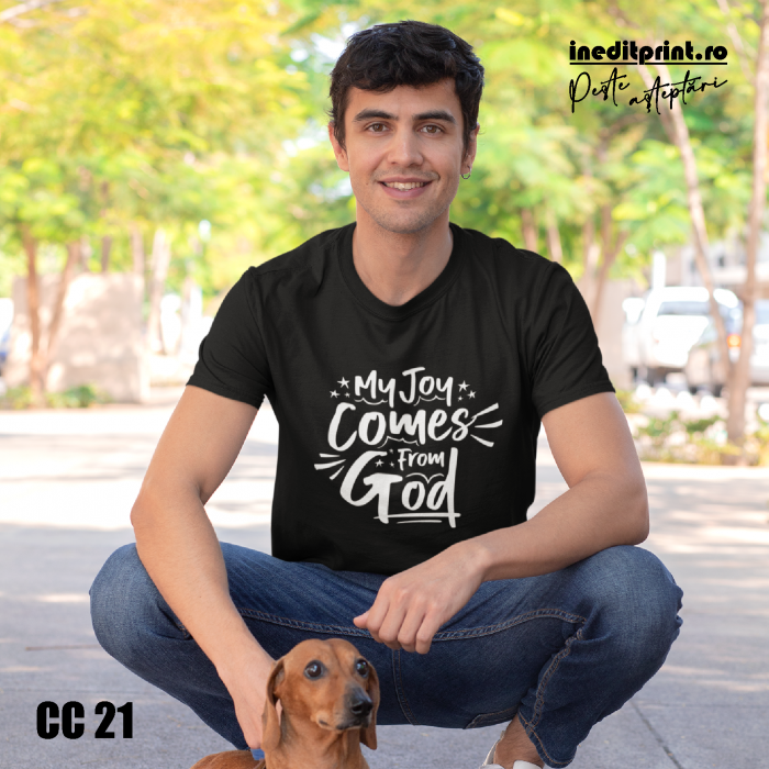 Tricou My Joy Come From God CC21 [2]