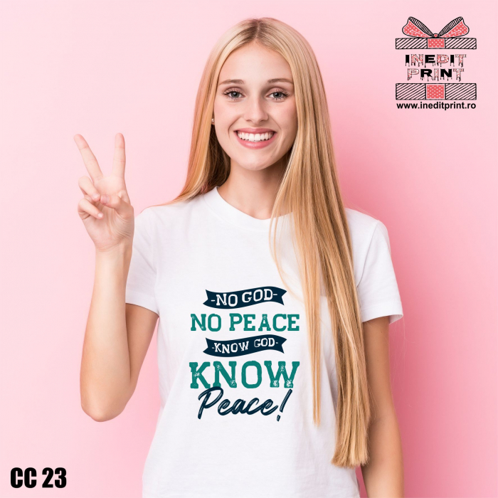 Tricou No God No Peace CC23 [1]