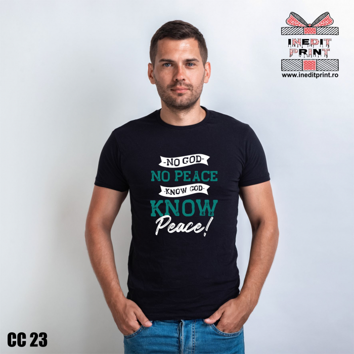 Tricou No God No Peace CC23 [2]
