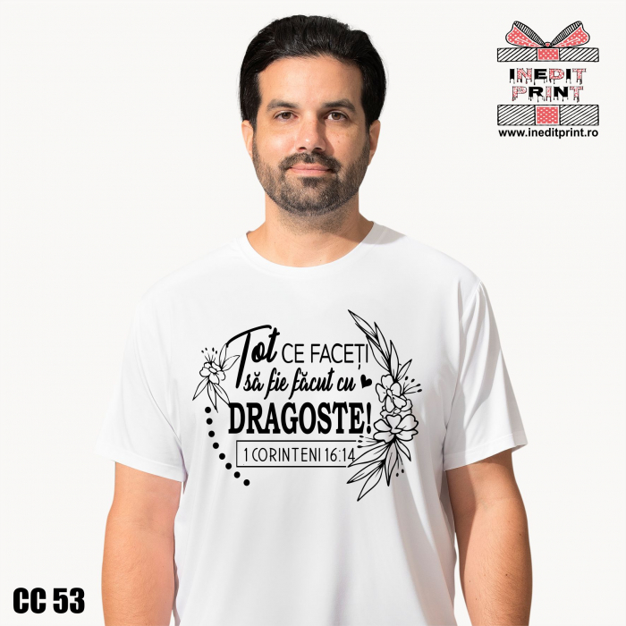 Tricou Verset 1 Corinteni 16:14 CC53 [2]