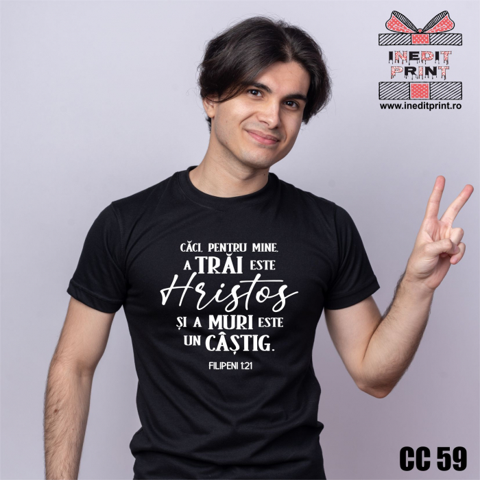 Tricou Verset Filipeni 1:21 CC59 [2]
