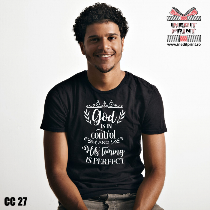 Tricou God is in control and His Timing is perfect CC27 [2]