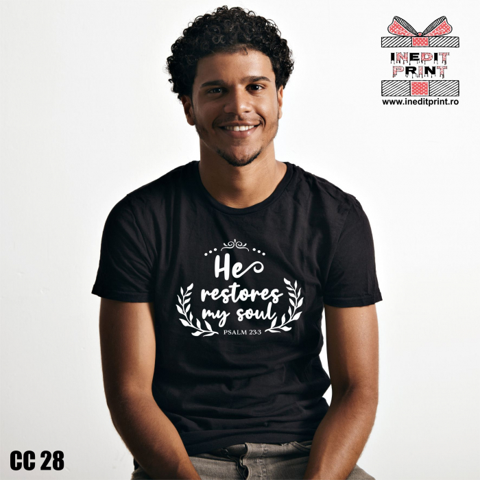 Tricou He restores my soul Psalm 23:3 CC28 [2]