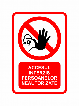 Stickere de avertizare - Sticker ”Accesul interzis persoanelor neautorizate” STK4