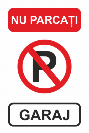 Stickere de avertizare - Sticker ”Nu parcați! Garaj” STK18