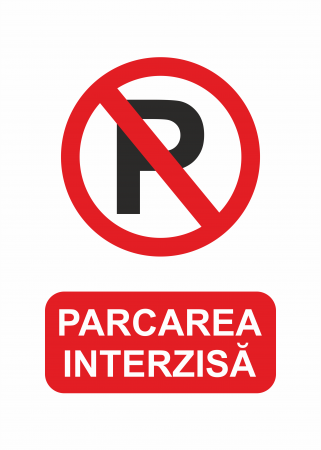 Stickere de avertizare - Sticker ”PARCAREA INTERZISĂ” STK12