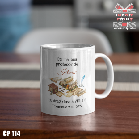 Cana personalizata ”Profesor Istorie” CP114