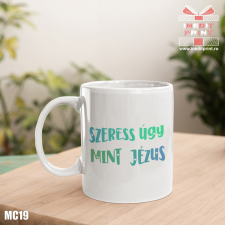 Cadouri Crestine - Cana SZERESS UGY MINT JEZUS MC19