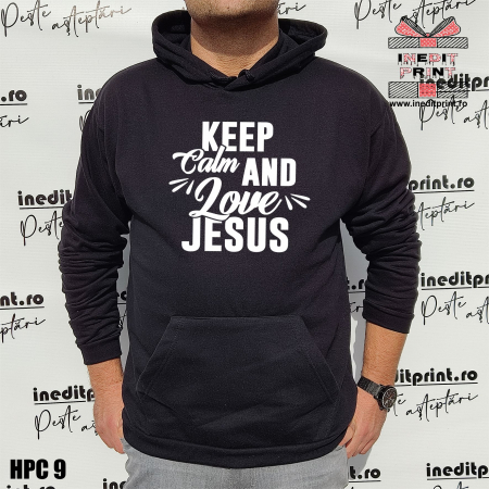 Hanorace personalizate creștine - Hanorac Keep calm and love Jesus HPC9