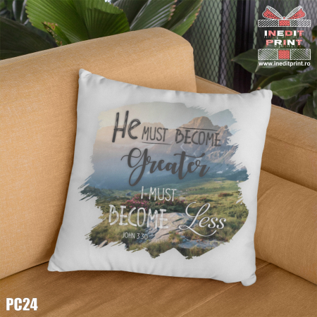 Perne - Pernă ”Ioan 3:30” PC24