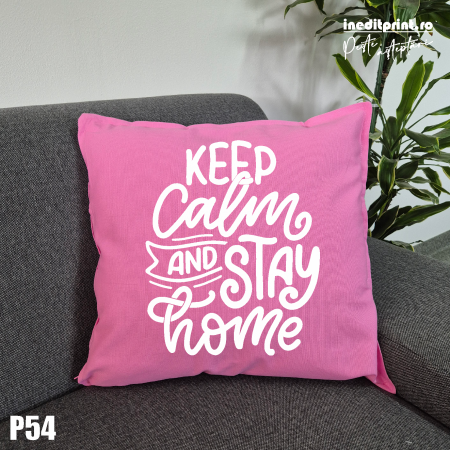 Perne - Perna Keep calm and stay home - P54