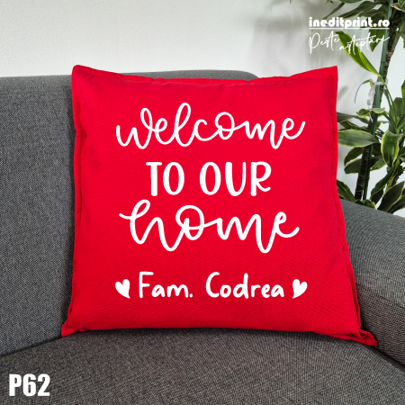 Perne - Perna Personalizata Welcome - P62