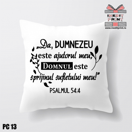 Perne - Pernă Verset Psalmul 54:4 PC13