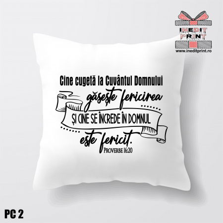 Perne - Pernă Verset Proverbe 16:20 PC2