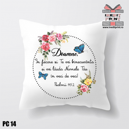 Pernă Verset Psalmii 145:2 PC14