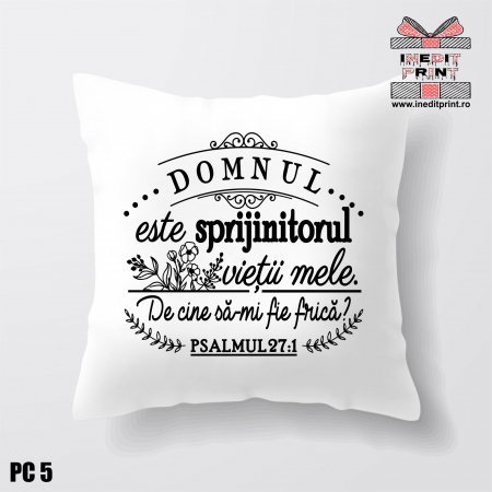 Perne - Pernă Verset Psalmul 27:1 PC5