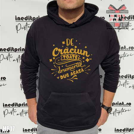 Hanorace - Hanorac De Crăciun toate drumurile duc acasă HP17
