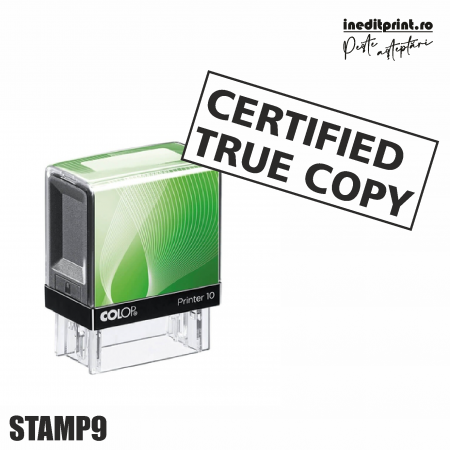 Cu personalizare - Stampila Printer STAMP9 - Certified True Copy