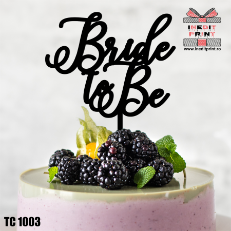 Bride (Mireasa) - Topper tort Bride to Be TC1003