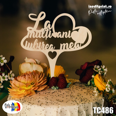 La multi ani (Familiei) - Topper tort Iubirea mea TC486