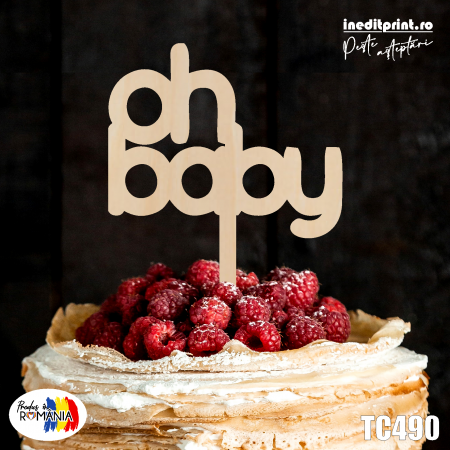 Mesaje de dragoste - Topper tort Oh baby TC490