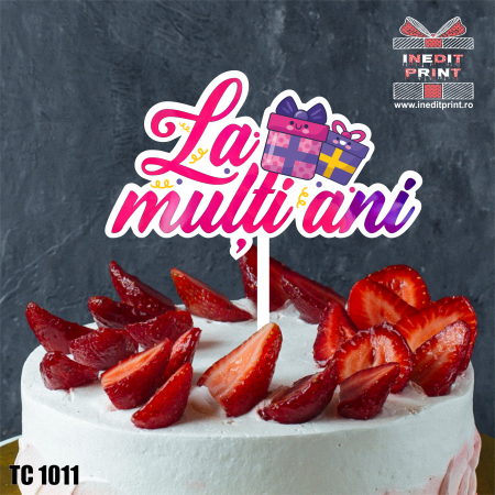 Zile de naștere - Topper Tort UV Gifts "La multi ani" TC1011