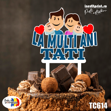 Ziua Tatalui - Topper Tort UV La multi ani Tati TC614