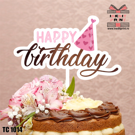 Zile de naștere - Topper Tort UV Party Hat "Happy Birthday" TC1014