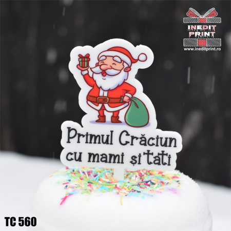 Craciun / An nou - Topper Tort UV Primul Craciun cu mami si tati TC560