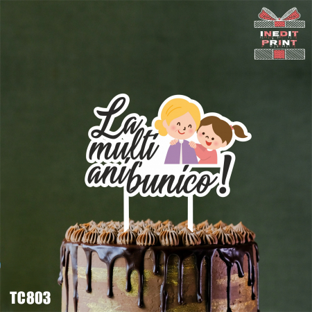 Nume - Topper tort UV TC803 La multi ani bunico !
