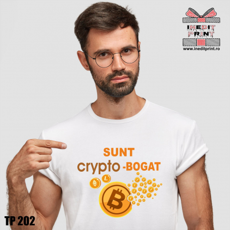 Tricouri - Tricou Sunt Crypto-bogat TP202