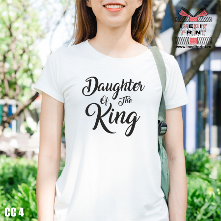 Tricouri - Tricou Daughter of The King CC4