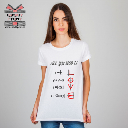 Tricouri pentru tine - Tricou All you need is Love (Math)  TP36