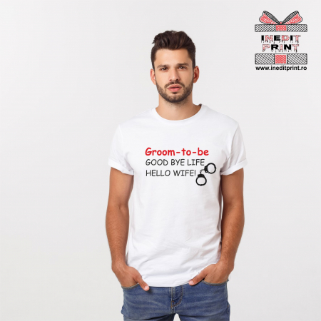 Tricouri pentru tine - Tricou Groom to be (Pentru bărbați) TP85