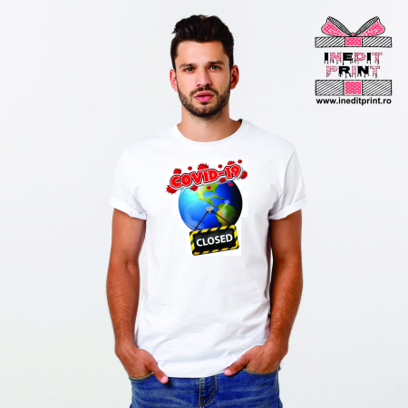 Tricouri pentru tine - Tricou Covid 19 closed