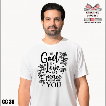 Tricou The God of love and peace will be with you CC30 [1]
