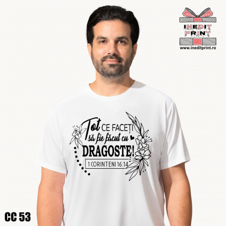 Tricou Verset 1 Corinteni 16:14 CC53 [1]