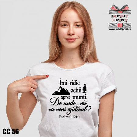 Tricouri - Tricou Verset Psalmul 121:1 CC56