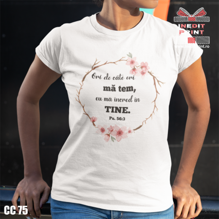 Tricouri - Tricou Verset Psalmul 56:3 CC75
