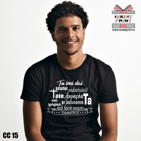 Tricouri - Tricou Verset Psalmul 18:35 CC15